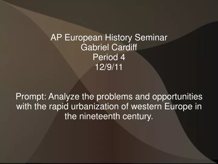 ap european history seminar gabriel cardiff