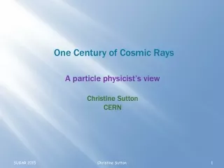 One Century of Cosmic Rays