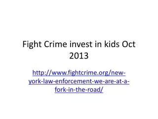 Fight Crime invest in kids Oct 2013