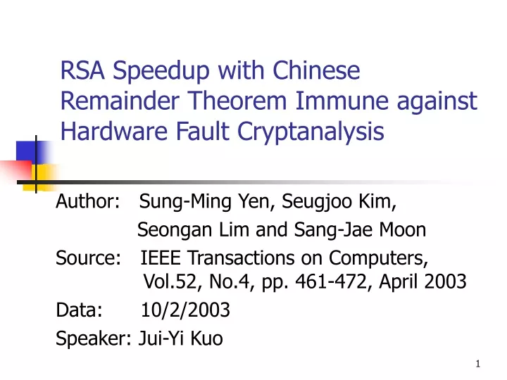 rsa speedup with chinese remainder theorem immune against hardware fault cryptanalysis