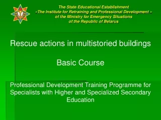 Rescue actions in multistoried buildings  Basic Course