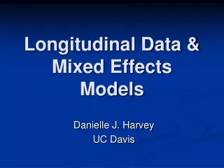 Longitudinal Data &amp; Mixed Effects Models