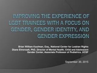 Brian William Kaufman, Esq., National Center for Lesbian Rights