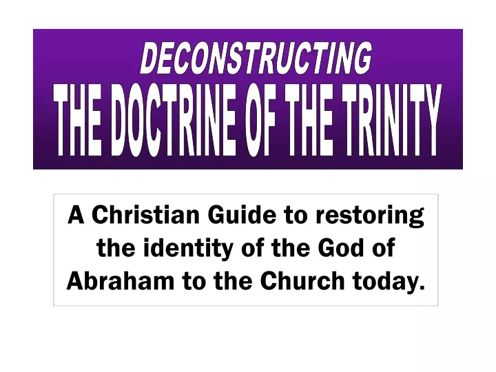 a christian guide to restoring the identity of the god of abraham to the church today
