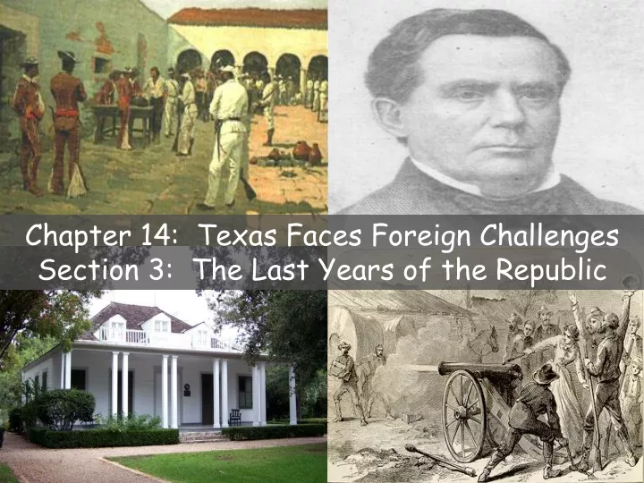 chapter 14 texas faces foreign challenges section