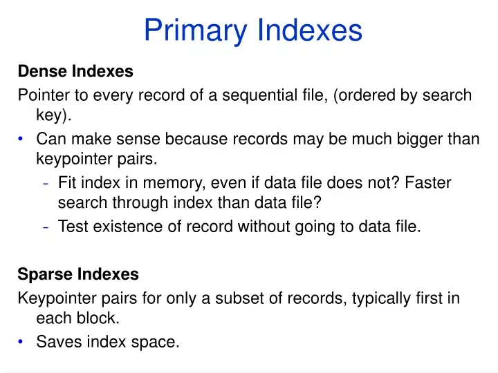 primary indexes