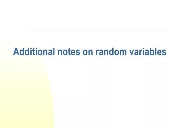 additional notes on random variables