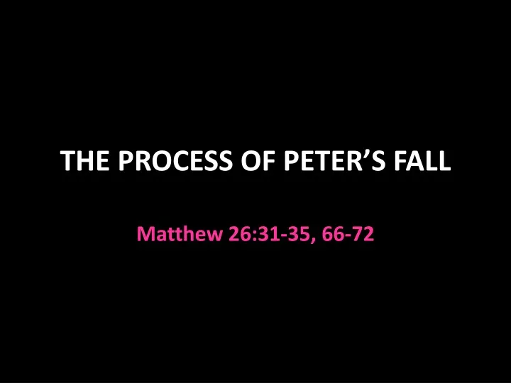 the process of peter s fall