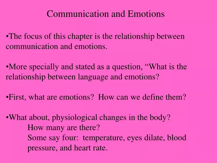 communication and emotions the focus of this