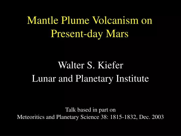 mantle plume volcanism on present day mars