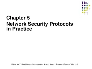 Chapter 5  Network Security Protocols in Practice