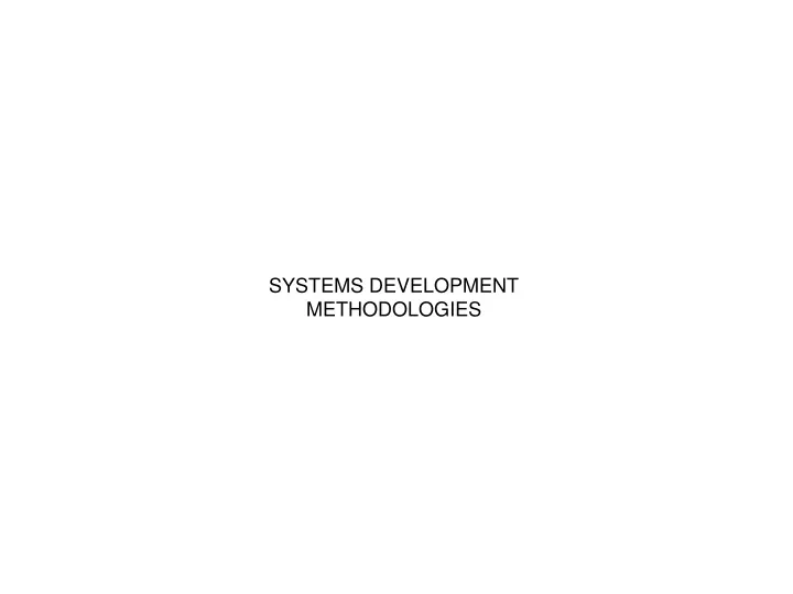 systems development methodologies