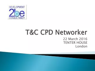 T&amp;C CPD Networker