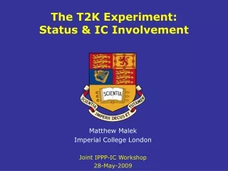 The T2K Experiment:  Status &amp; IC Involvement
