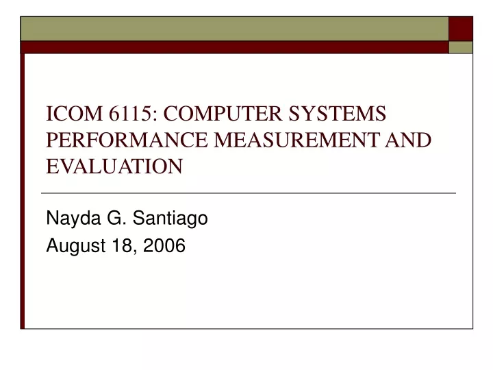 icom 6115 computer systems performance measurement and evaluation