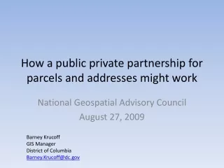 How a public private partnership for parcels and addresses might work