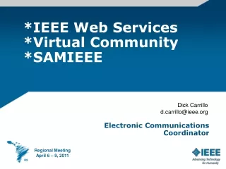 *IEEE Web Services *Virtual Community *SAMIEEE