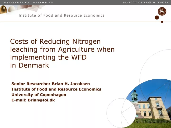 costs of reducing nitrogen leaching from agriculture when implementing the wfd in denmark