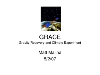 GRACE Gravity Recovery and Climate Experiment