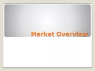 Market Overview
