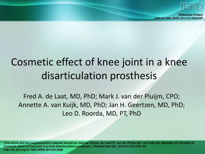 cosmetic effect of knee joint in a knee disarticulation prosthesis