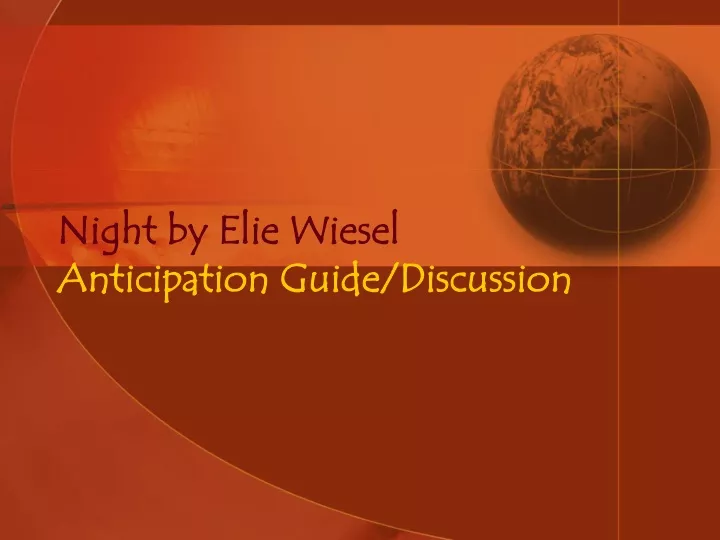 night by elie wiesel anticipation guide discussion