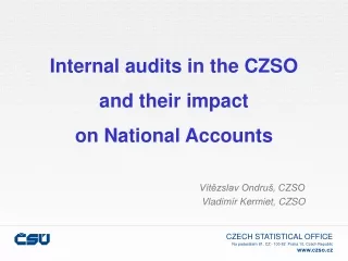 Internal audits in  the  CZSO and their  impact  on N ational  A ccounts
