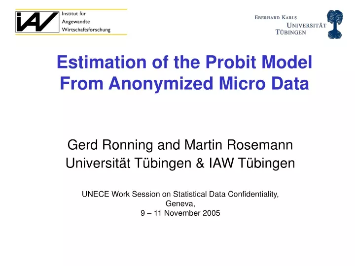 estimation of the probit model from anonymized micro data
