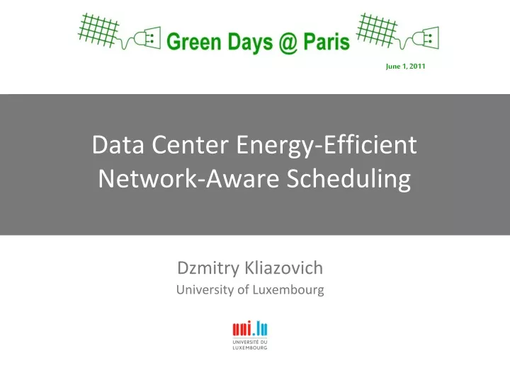 data center energy efficient network aware scheduling