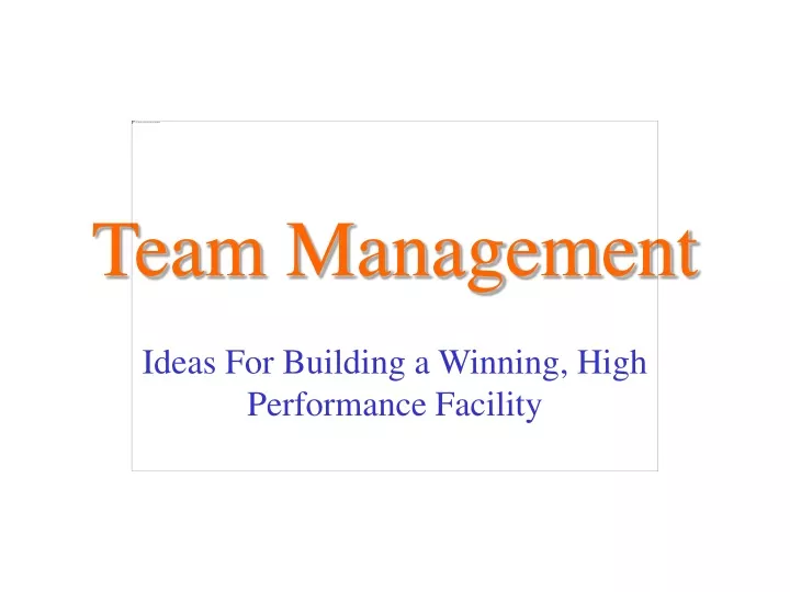team management
