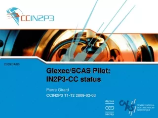 Glexec/SCAS Pilot: IN2P3-CC status