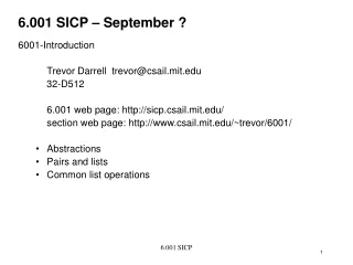 6.001 SICP – September ?