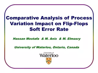 Hassan Mostafa  &amp; M. Anis  &amp; M. Elmasry University of Waterloo, Ontario, Canada