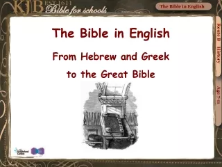 The Bible in English From Hebrew and Greek to the Great Bible