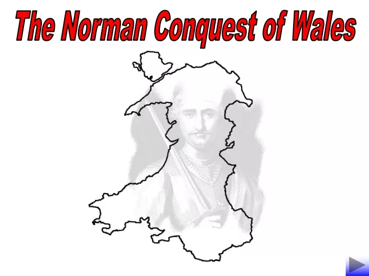 the norman conquest of wales