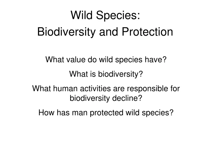 wild species biodiversity and protection