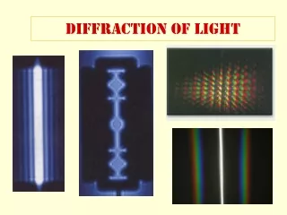 Diffraction of Light