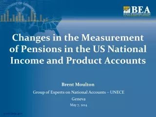 Changes in the Measurement of Pensions in the US National Income and Product Accounts