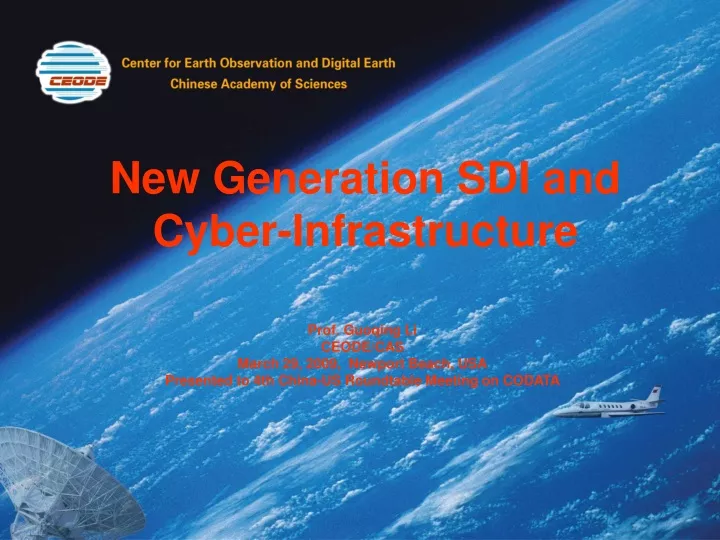 new generation sdi and cyber infrastructure
