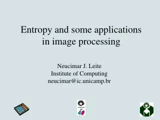 Entropy and some applications  in image processing