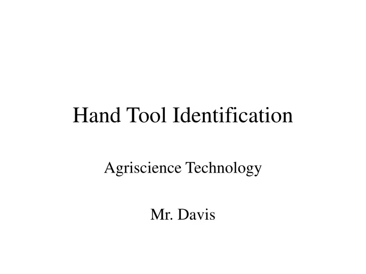 hand tool identification