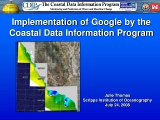 Implementation of Google by the Coastal Data Information Program