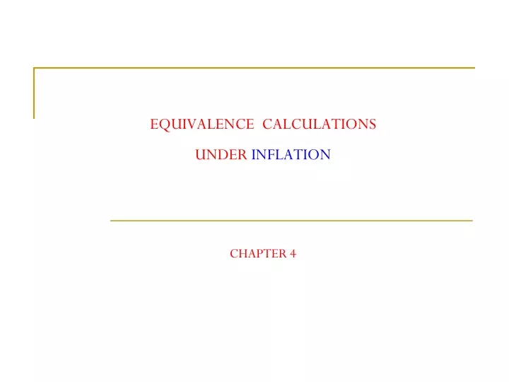 equivalence calculations under inflation chapter 4