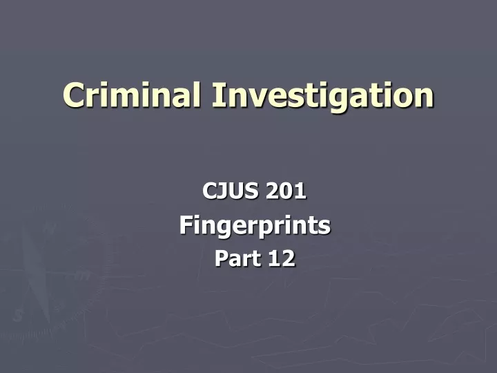 criminal investigation