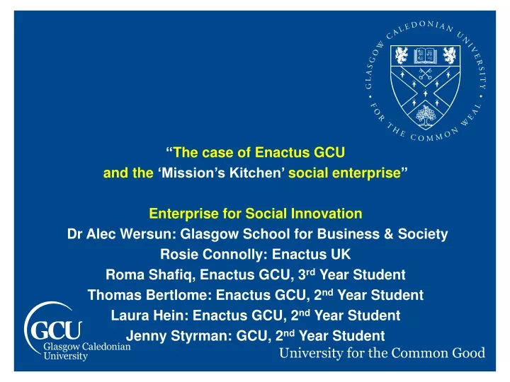 the case of enactus gcu and the mission s kitchen