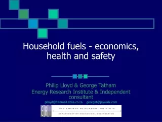 Household fuels - economics, health and safety