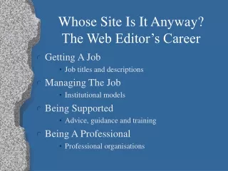 Whose Site Is It Anyway? The Web Editor’s Career