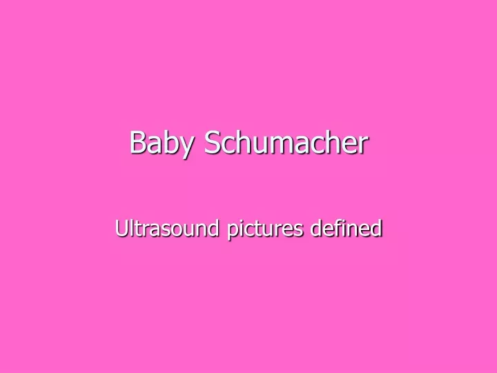 baby schumacher