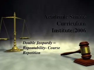 Academic Senate  Curriculum Institute:2006