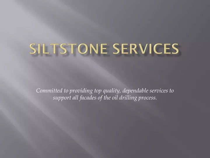 siltstone services